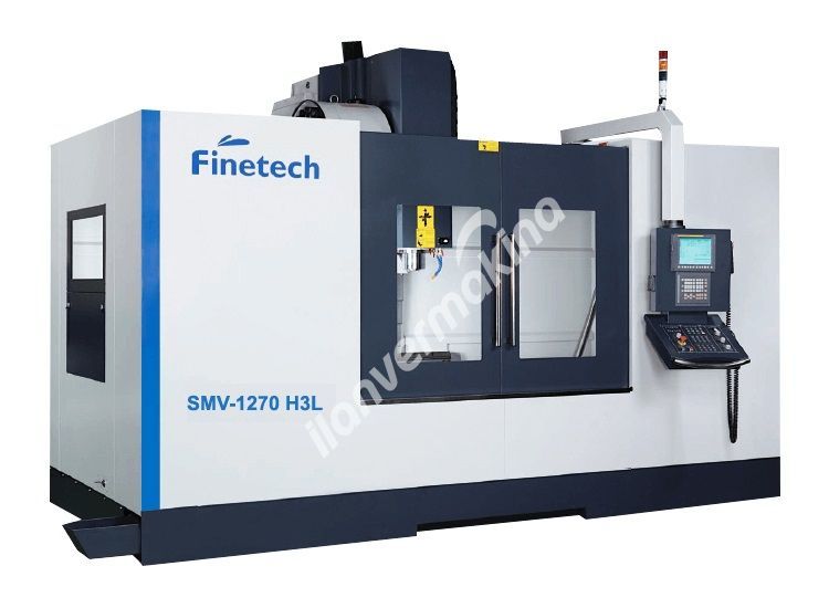 Finetech SMV-1270 H3L CNC Dik İşleme Merkezi - Yüksek Hızlı